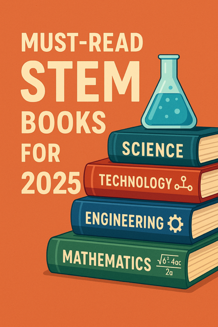 A colorful stack of STEM books on a desk, surrounded by scientific tools like a microscope, calculator, and laptop, with a vibrant background featuring equations and tech icons, representing science, technology, engineering, and math.